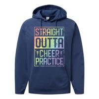 Straight Outta Cheer Practice Cheerleading Gift Tee Performance Fleece Hoodie