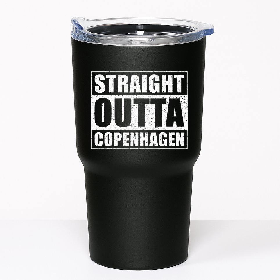 Straight Outta Copenhagen Denmark Copenhagen Tumbler