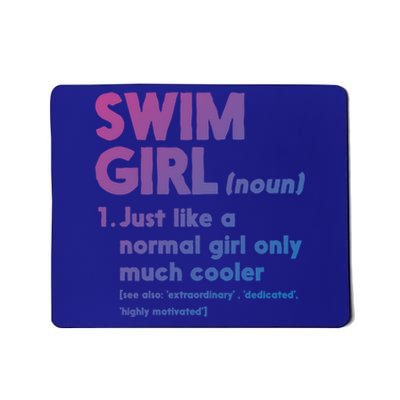 Swim Only Cooler Definition Swimmers Gift Mousepad