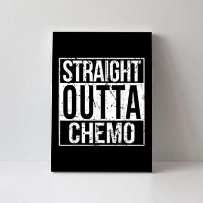 Straight Outta Chemo Battle Cancer Awareness Canvas