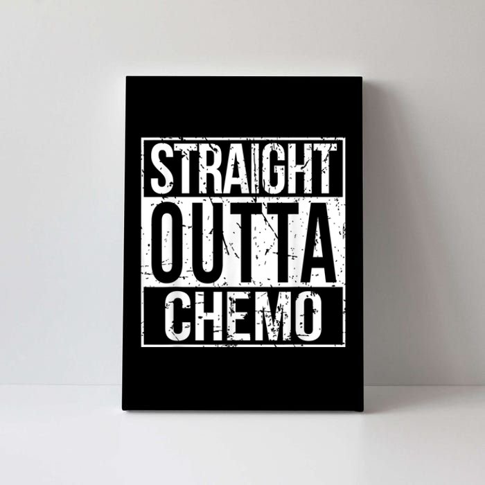 Straight Outta Chemo Battle Cancer Awareness Canvas