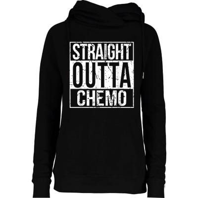 Straight Outta Chemo Battle Cancer Awareness Womens Funnel Neck Pullover Hood