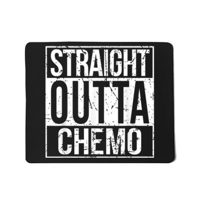 Straight Outta Chemo Battle Cancer Awareness Mousepad