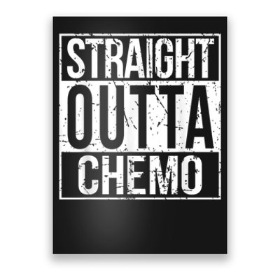 Straight Outta Chemo Battle Cancer Awareness Poster