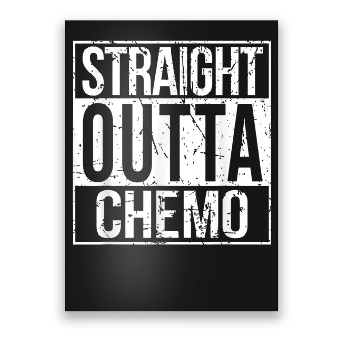 Straight Outta Chemo Battle Cancer Awareness Poster