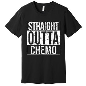 Straight Outta Chemo Battle Cancer Awareness Premium T-Shirt