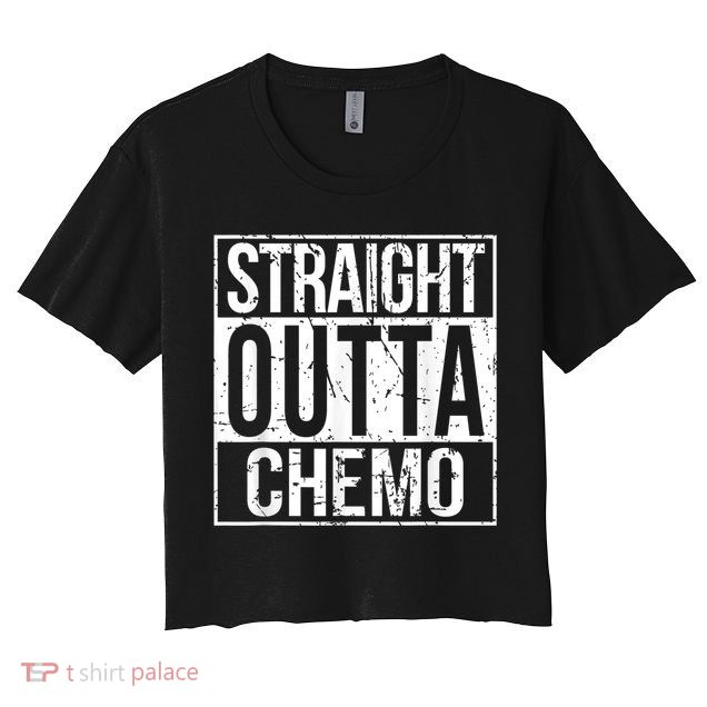 Straight Outta Chemo Battle Cancer Awareness Crop Top