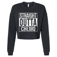 Straight Outta Chemo Battle Cancer Awareness Cropped Pullover Crew