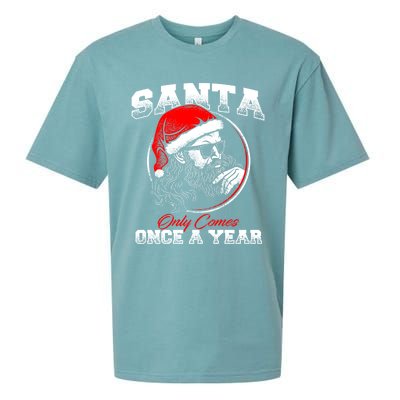 Santa Ony Comes Once A Year Naughty Santa Claus Dirty Joke Gift Sueded Cloud Jersey T-Shirt