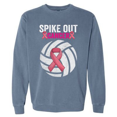 Spike Out Cancer Funny Breast Cancer Awareness Pink Ribbon Volleyball Garment-Dyed Sweatshirt