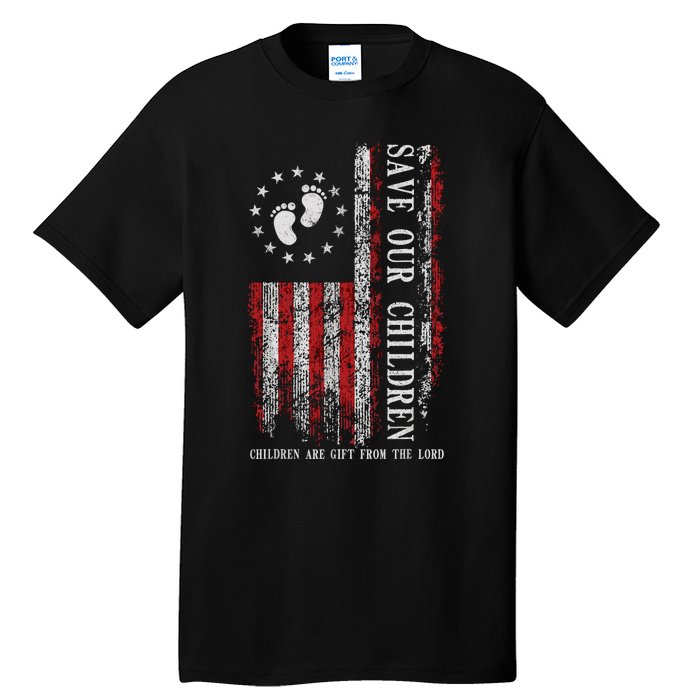 Save Our Children Are Gift From The Lord Freedom USA Flag Tall T-Shirt