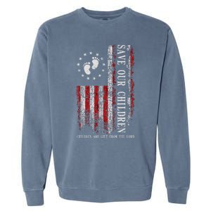 Save Our Children Are Gift From The Lord Freedom USA Flag Garment-Dyed Sweatshirt