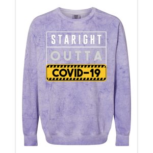 Straight Outta Covid 19 Colorblast Crewneck Sweatshirt