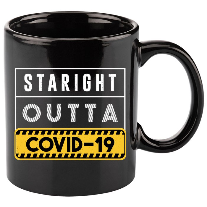 Straight Outta Covid 19 11oz C Handle Ceramic Mug