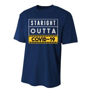 Straight Outta Covid 19 Performance Sprint T-Shirt