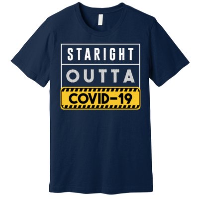 Straight Outta Covid 19 Premium T-Shirt