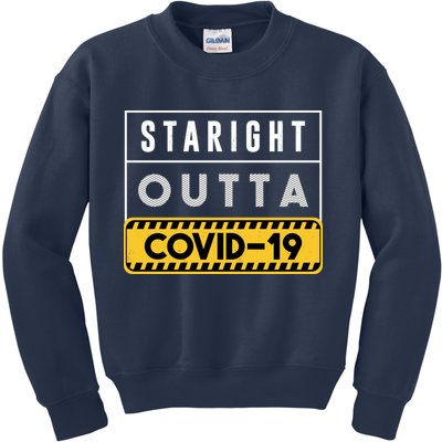 Straight Outta Covid 19 Kids Sweatshirt