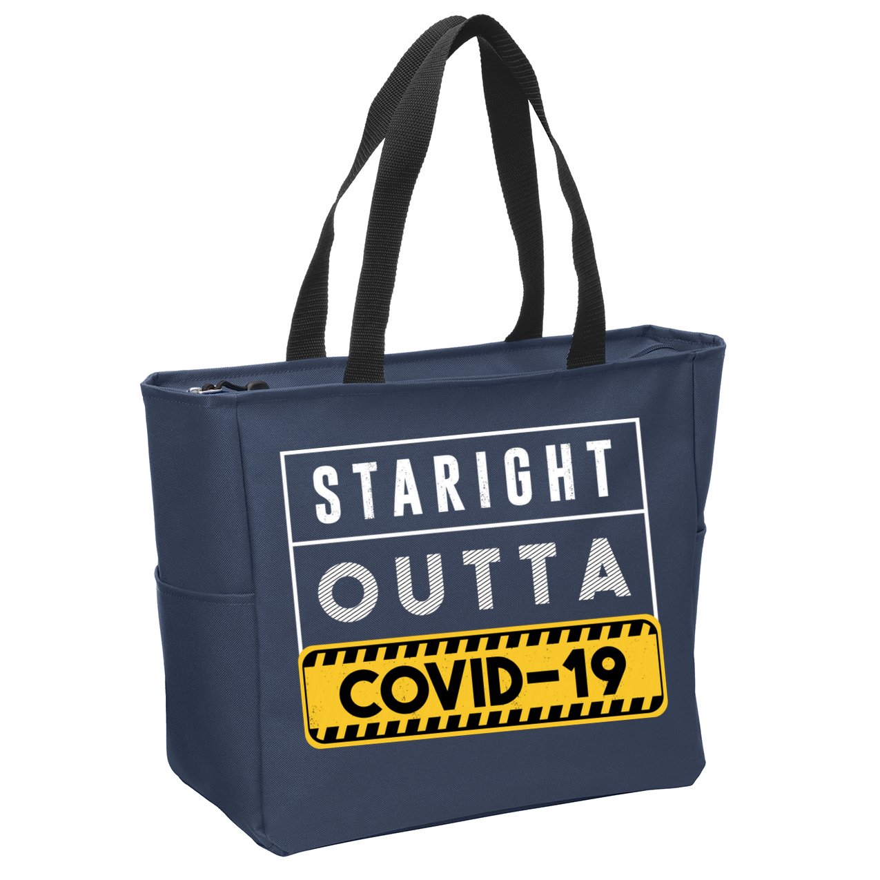 Straight Outta Covid 19 Zip Tote Bag