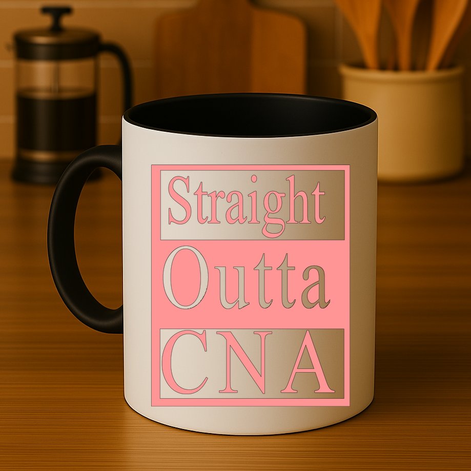 Straight Outta CNA Mug