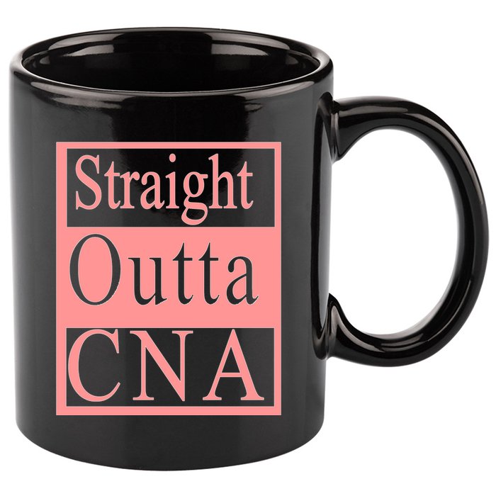 Straight Outta CNA 11oz C Handle Ceramic Mug