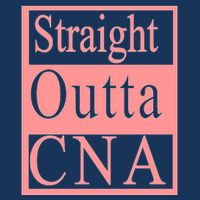 Straight Outta CNA Womens Tank Top
