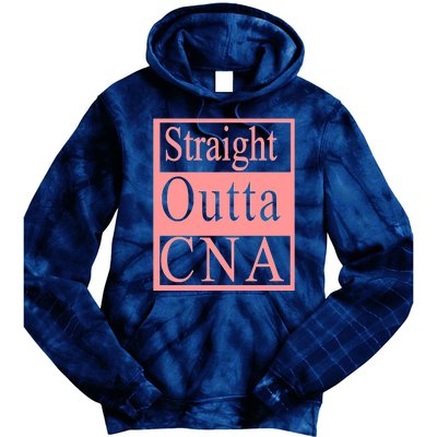 Straight Outta CNA Tie Dye Hoodie