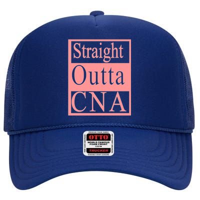 Straight Outta CNA High Crown Mesh Back Trucker Hat