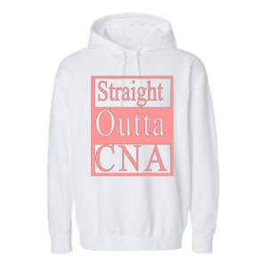 Straight Outta CNA Garment-Dyed Fleece Hoodie