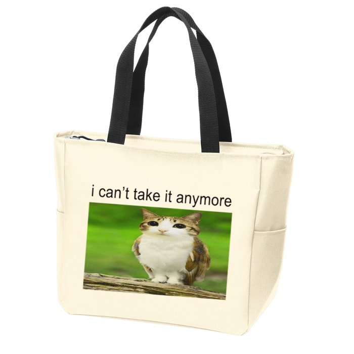 Silly Owl Cat Meme I CanT Take It Anymore Zip Tote Bag