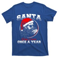 Santa Ony Comes Once A Year Naughty Santa Claus Dirty Joke Gift T-Shirt