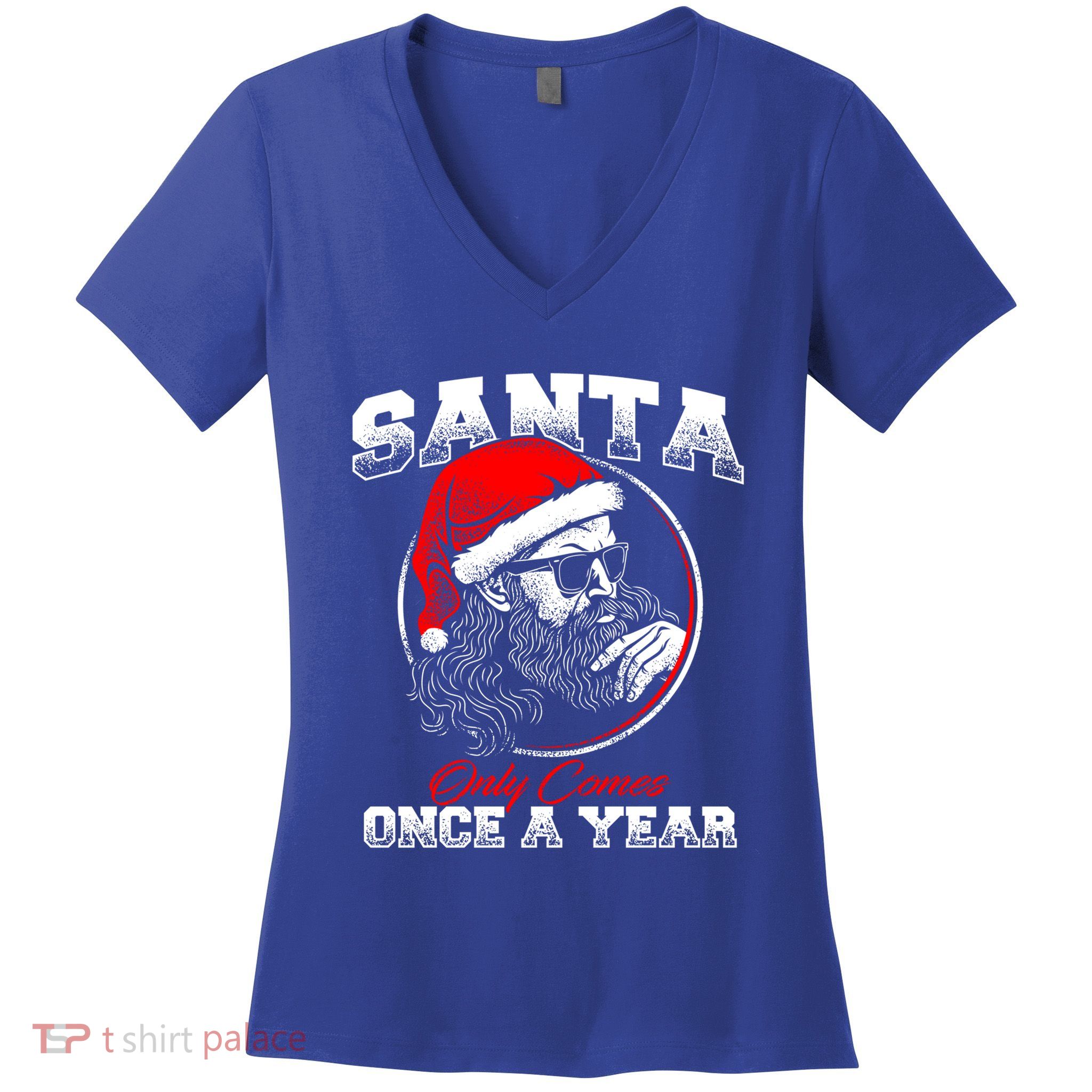 Santa Ony Comes Once A Year Naughty Santa Claus Dirty Joke Gift Women's V-Neck T-Shirt