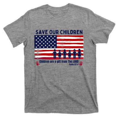 Save Our Children Are Gift From The Lord Freedom USA Flag T-Shirt