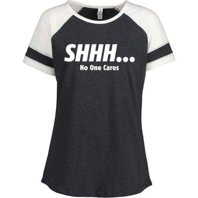 SHHH...No One Cares Enza Ladies Jersey Colorblock Tee