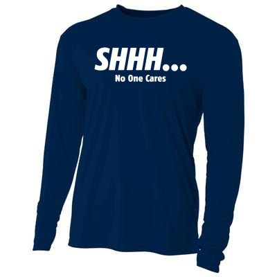 SHHH...No One Cares Cooling Performance Long Sleeve Crew