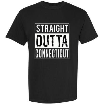 Straight Outta Connecticut Connecticut Garment-Dyed Heavyweight T-Shirt