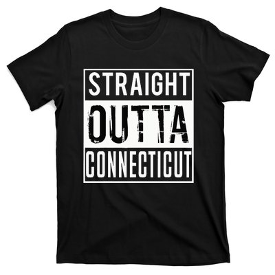 Straight Outta Connecticut Connecticut T-Shirt