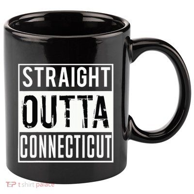 Straight Outta Connecticut Connecticut 11oz C Handle Ceramic Mug