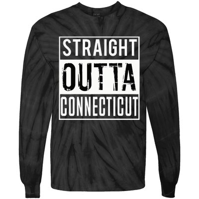 Straight Outta Connecticut Connecticut Tie-Dye Long Sleeve Shirt