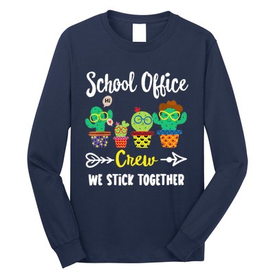 School Office Crew, Funny Cactus Team School Office Squad Long Sleeve Shirt