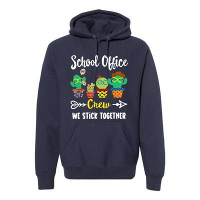 School Office Crew, Funny Cactus Team School Office Squad Premium Hoodie