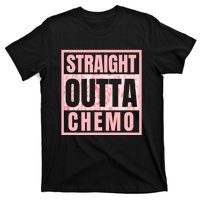 Straight Outta Chemo Therapy Cancer Awareness T-Shirt