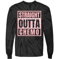 Straight Outta Chemo Therapy Cancer Awareness Tie-Dye Long Sleeve Shirt