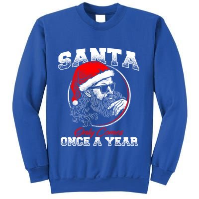 Santa Ony Comes Once A Year Naughty Santa Claus Dirty Joke Meaningful Gift Sweatshirt