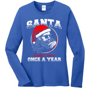 Santa Ony Comes Once A Year Naughty Santa Claus Dirty Joke Meaningful Gift Ladies Long Sleeve Shirt