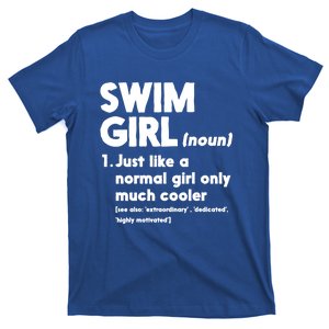 Swim Only Cooler Definition Swimmers Gift T-Shirt