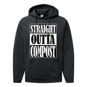 Straight Outta Compost Funny Garden Homestead Composting Performance Fleece Hoodie