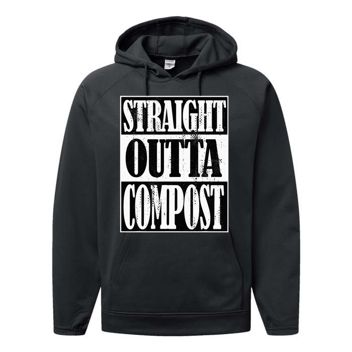 Straight Outta Compost Funny Garden Homestead Composting Performance Fleece Hoodie