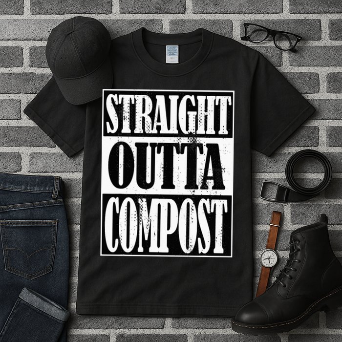 Straight Outta Compost Funny Garden Homestead Composting Tall T-Shirt