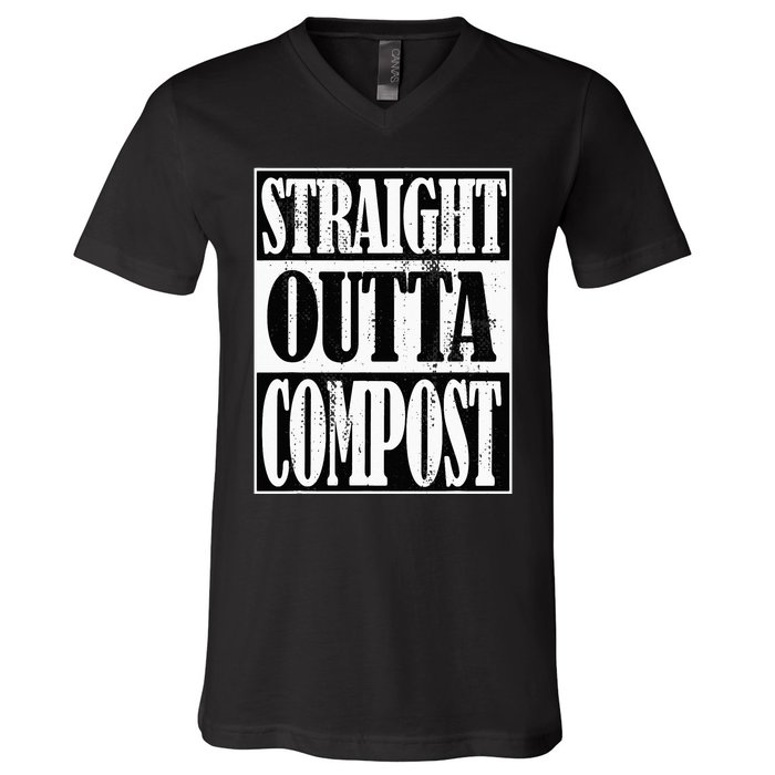 Straight Outta Compost Funny Garden Homestead Composting V-Neck T-Shirt