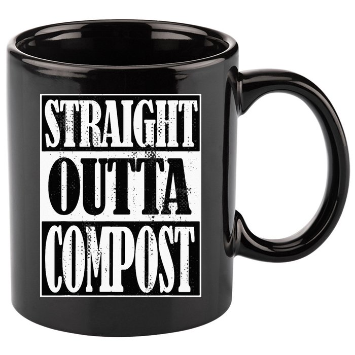 Straight Outta Compost Funny Garden Homestead Composting 11oz C Handle Ceramic Mug